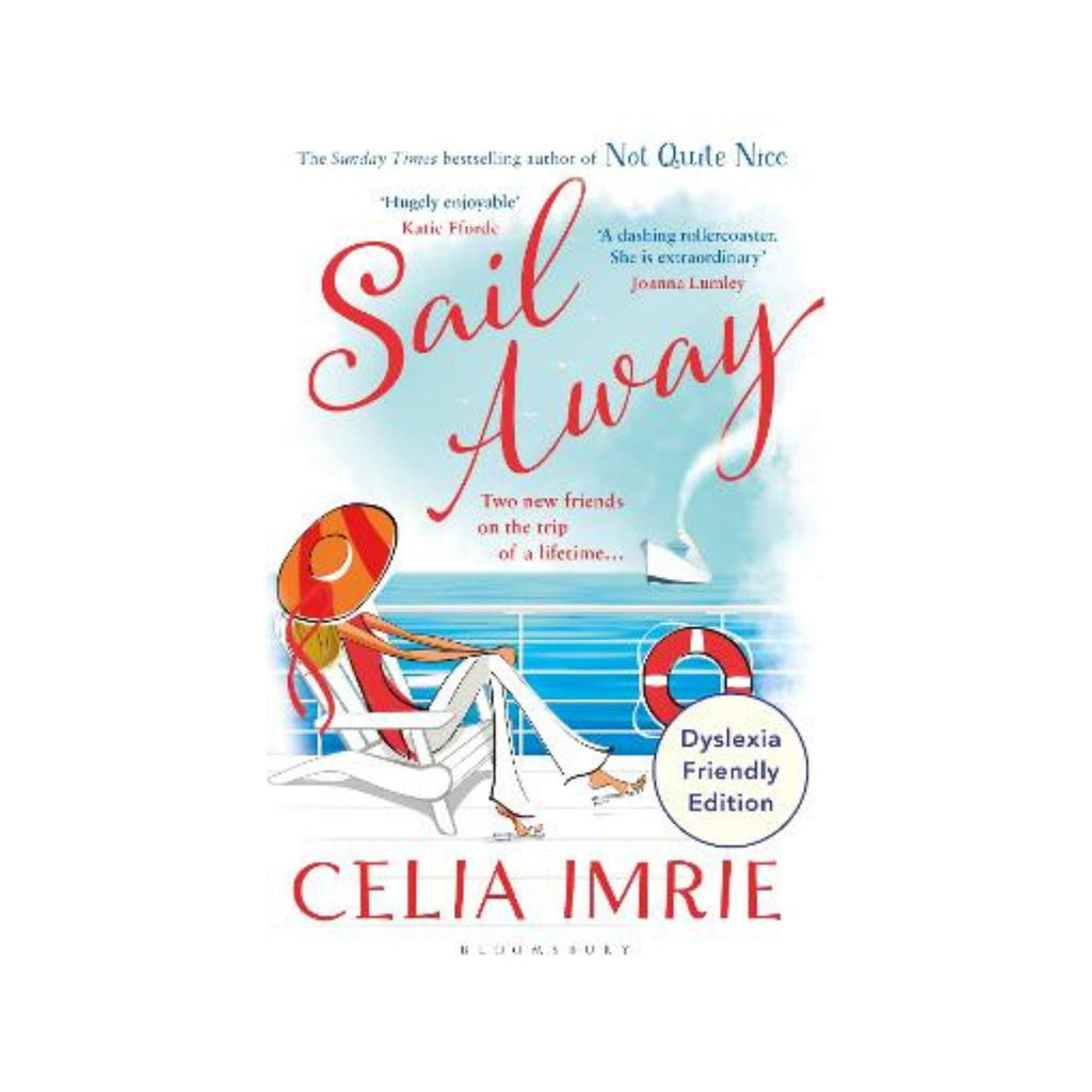 Sail Away (Dyslexia Friendly Ed)