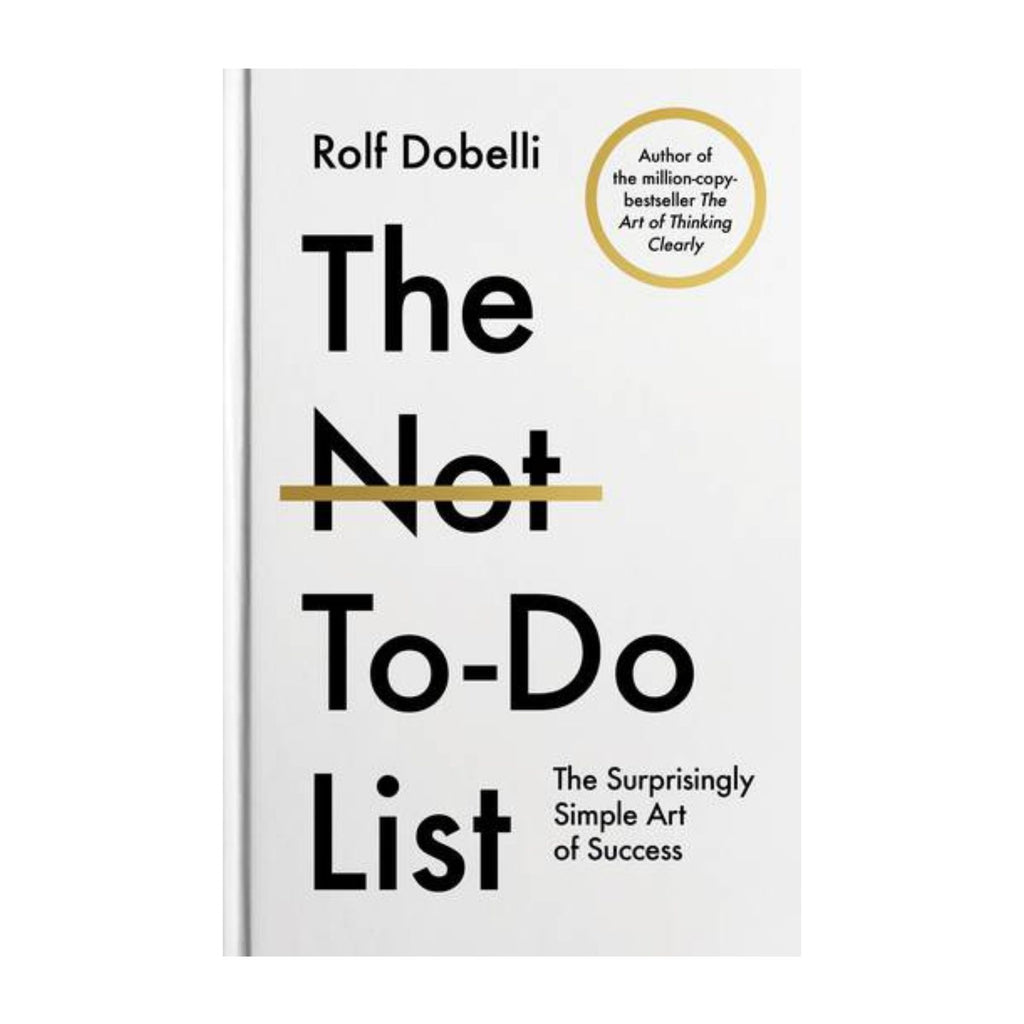 The Not To-Do List