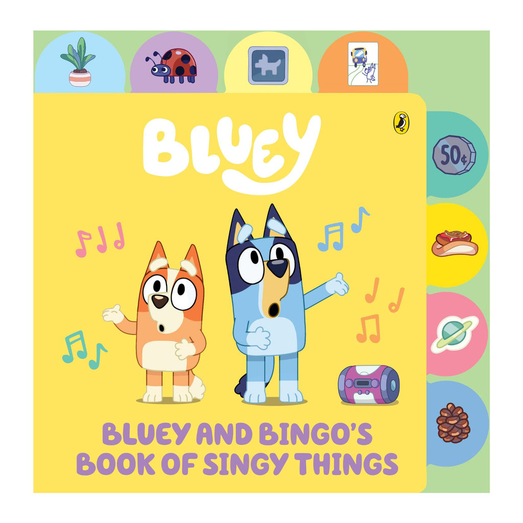 Bluey and Bingo's Book of Singy Things