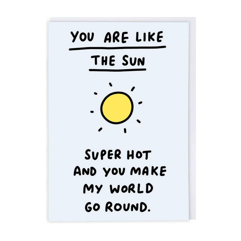 Like The Sun Greeting Card