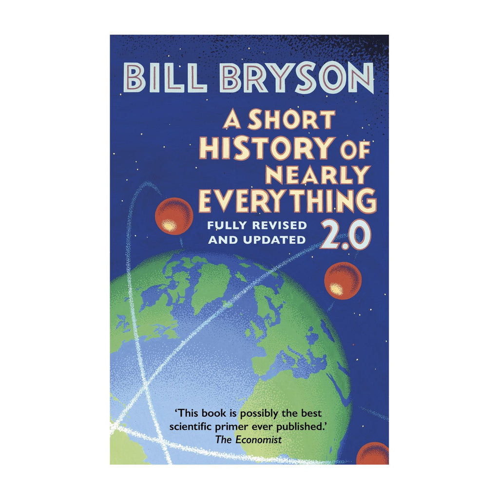 A Short History of Nearly Everything 2.0