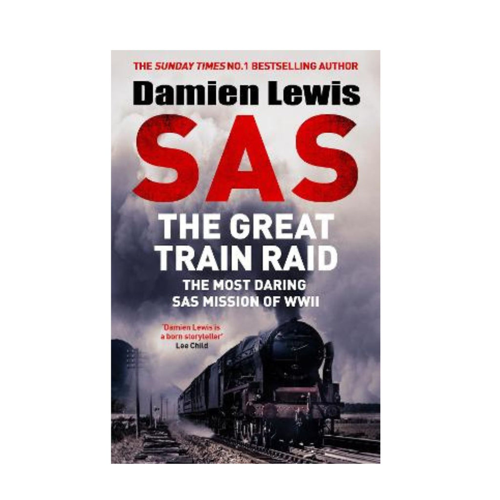 SAS The Great Train Raid