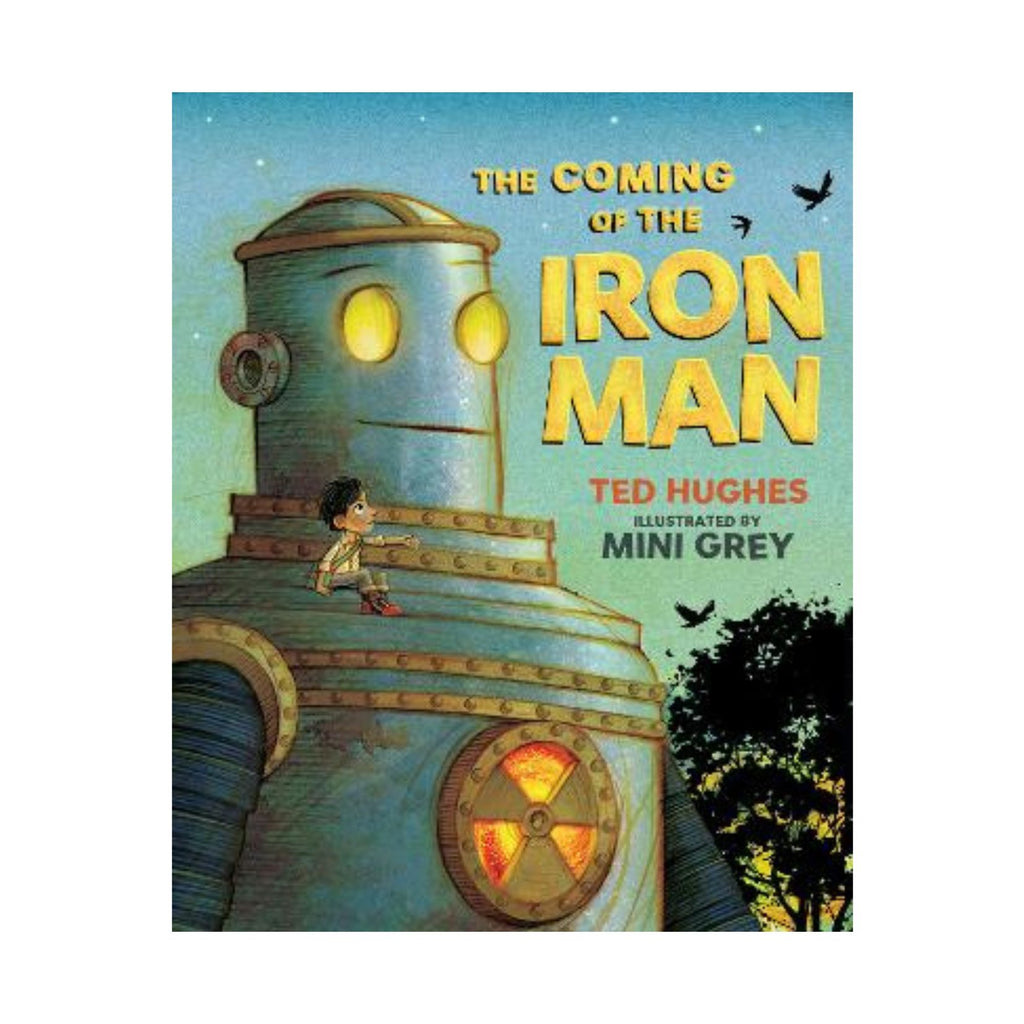 Coming of the Iron Man, The