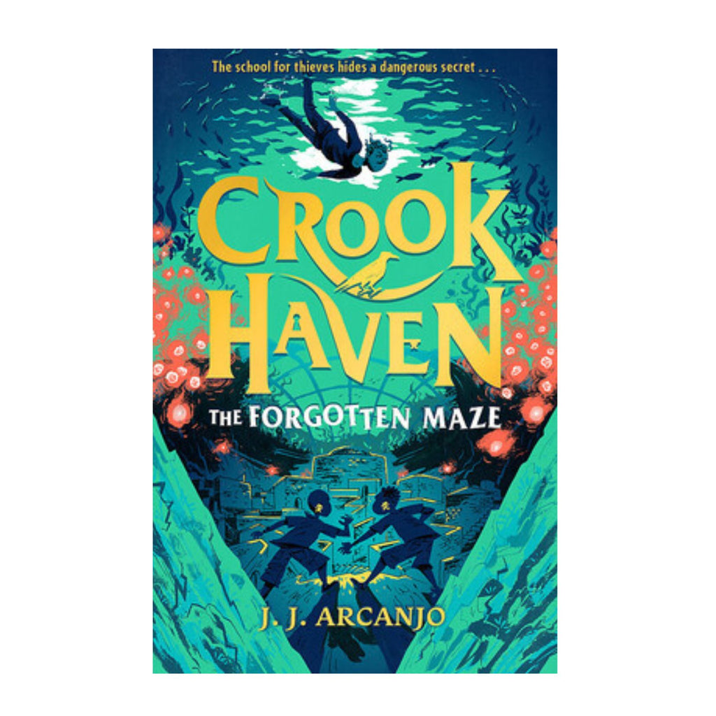 Crookhaven: The Forgotten Maze: Book 2
