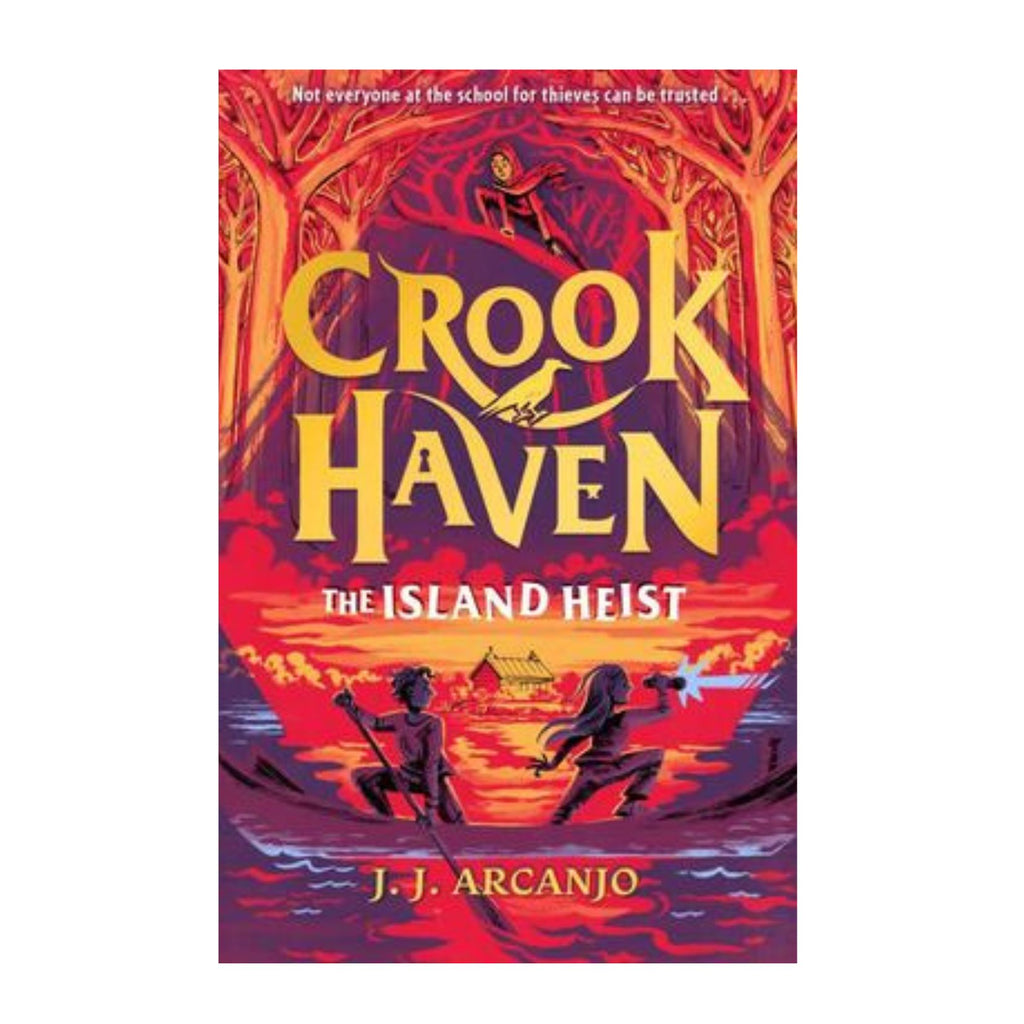 Crookhaven: The Island Heist: Book 3