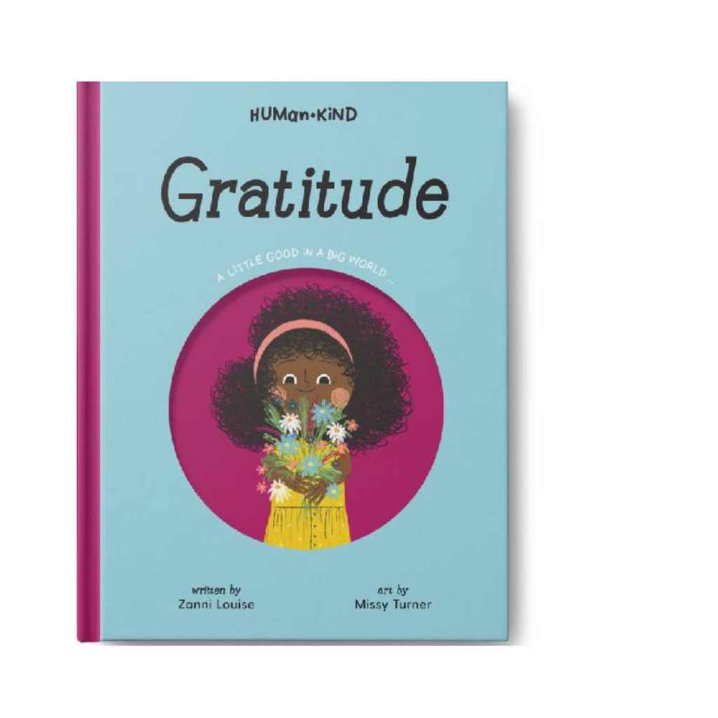 Gratitude - A Little Good In A Big World