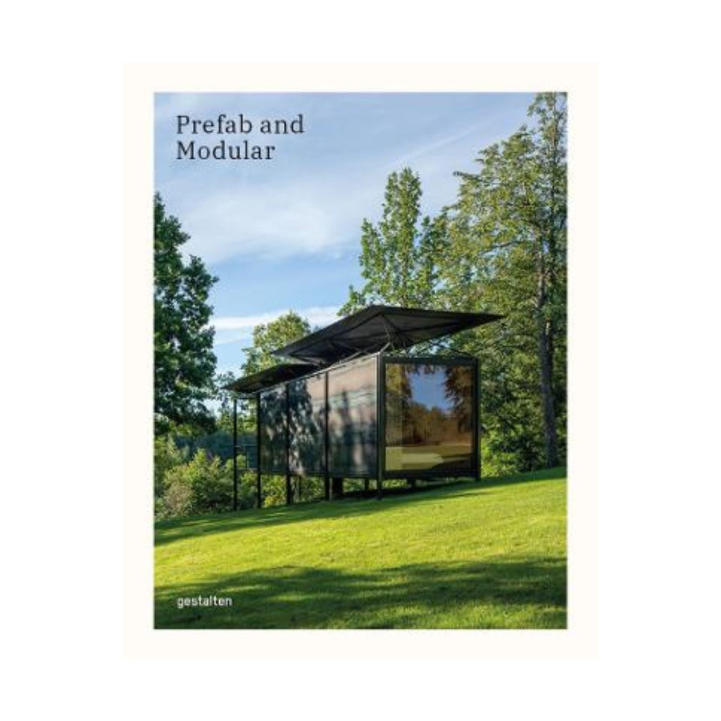 Prefab and Modular, Prefabricated Houses and Modular Architecture