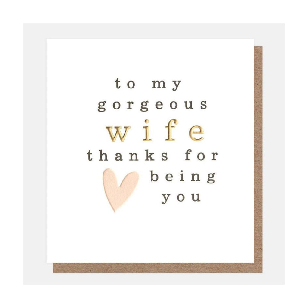 To My Gorgeous Wife Greeting Card