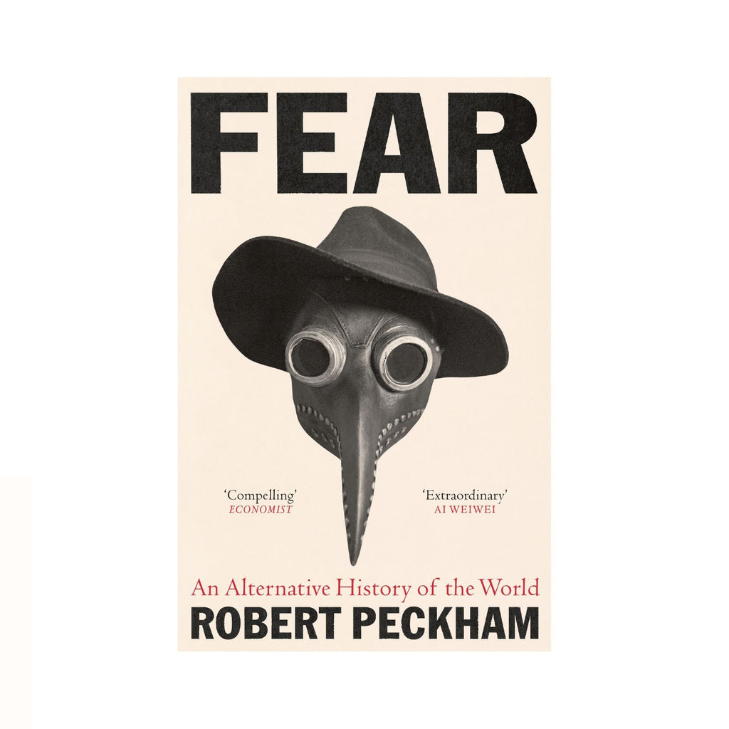 Fear, An Alternative History of the World