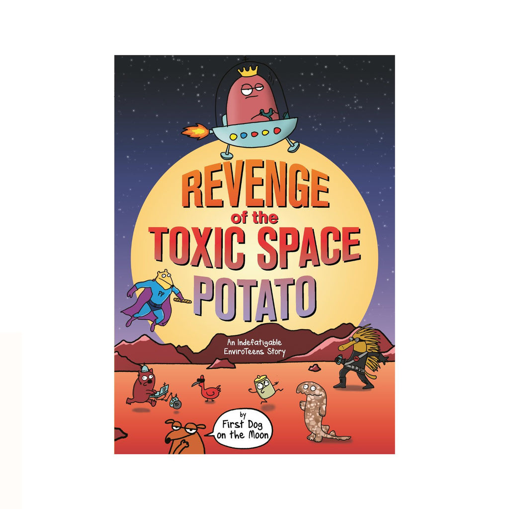 Revenge of the Toxic Space Potato