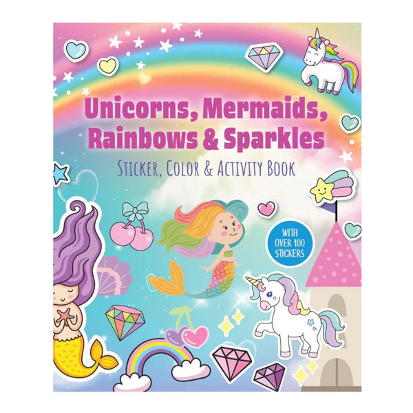Unicorns, Mermaids, Rainbows & Sparkles