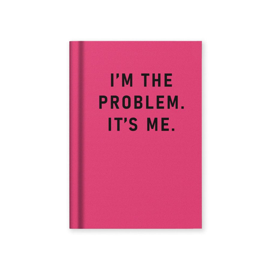 I'm The Problem It's ME Mini Notebook