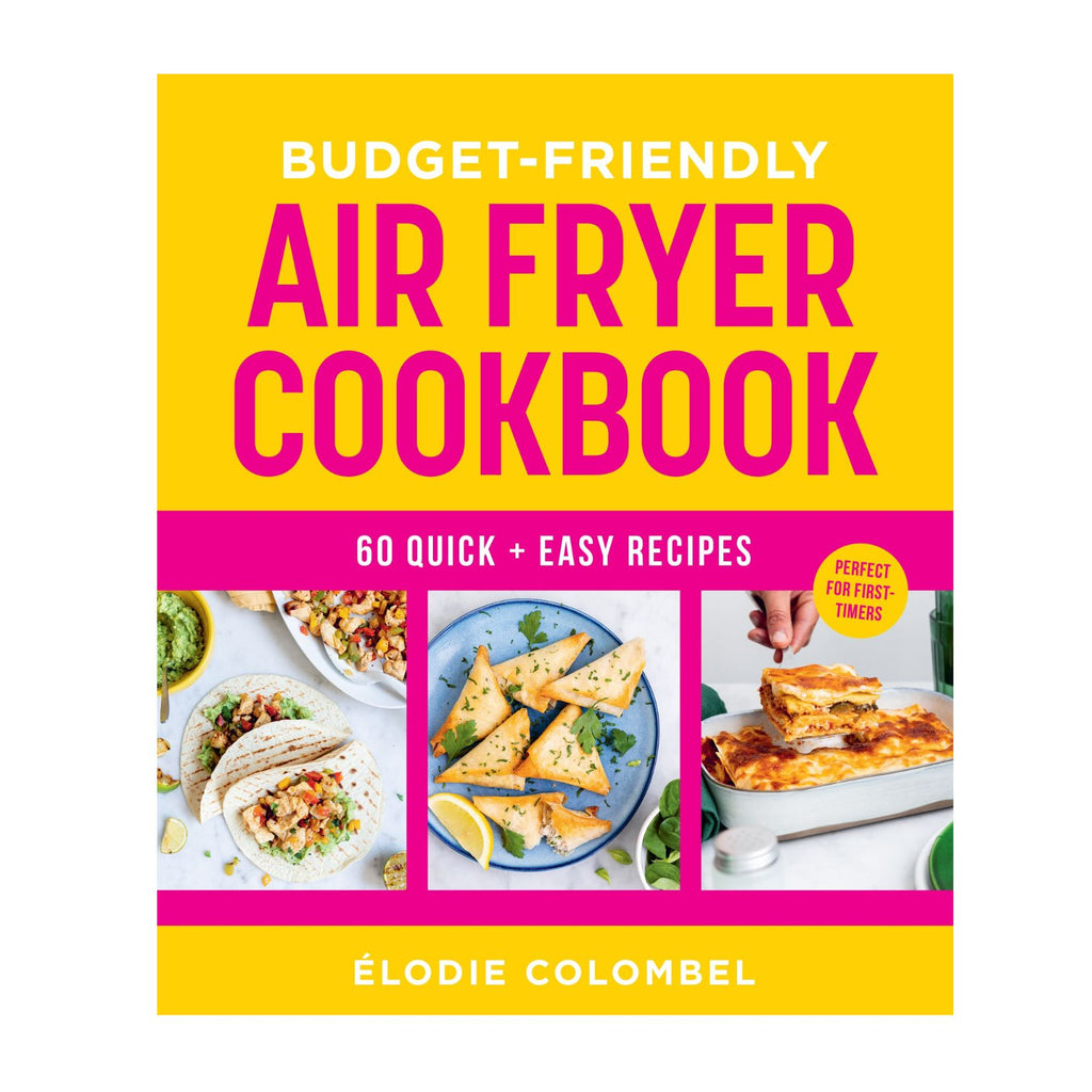 Budget-friendly Air Fryer Cookbook