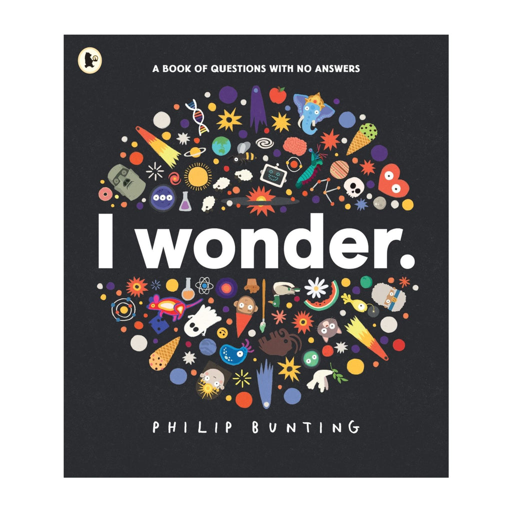 I Wonder - A Book Of Unanswered Questions