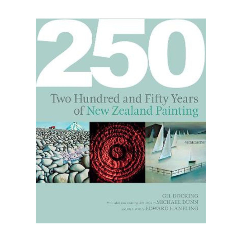 250 Years of New Zealand Painting