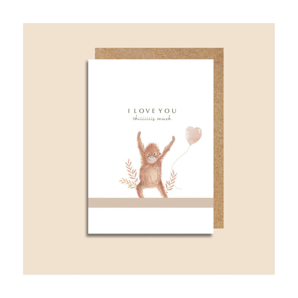 I Love You This Much.... Greeting Card