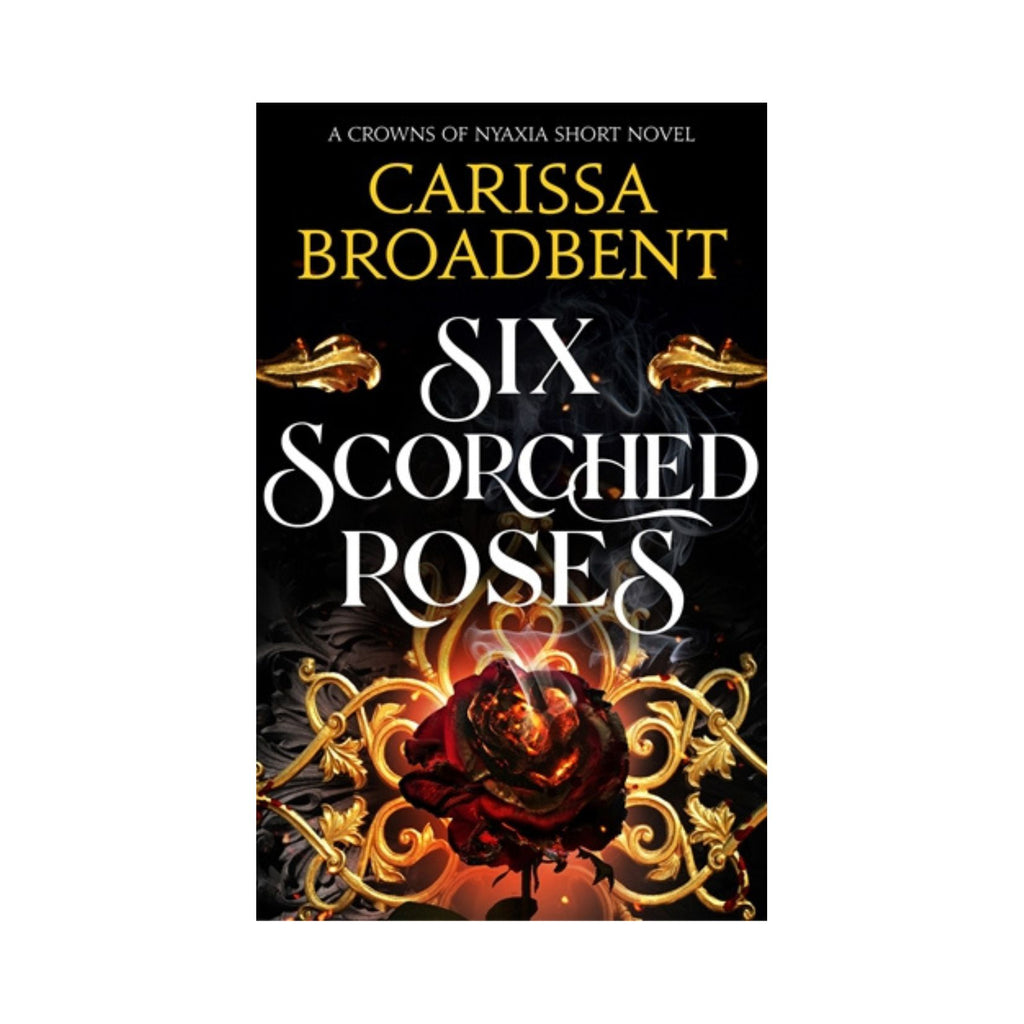 Six Scorched Roses (B)