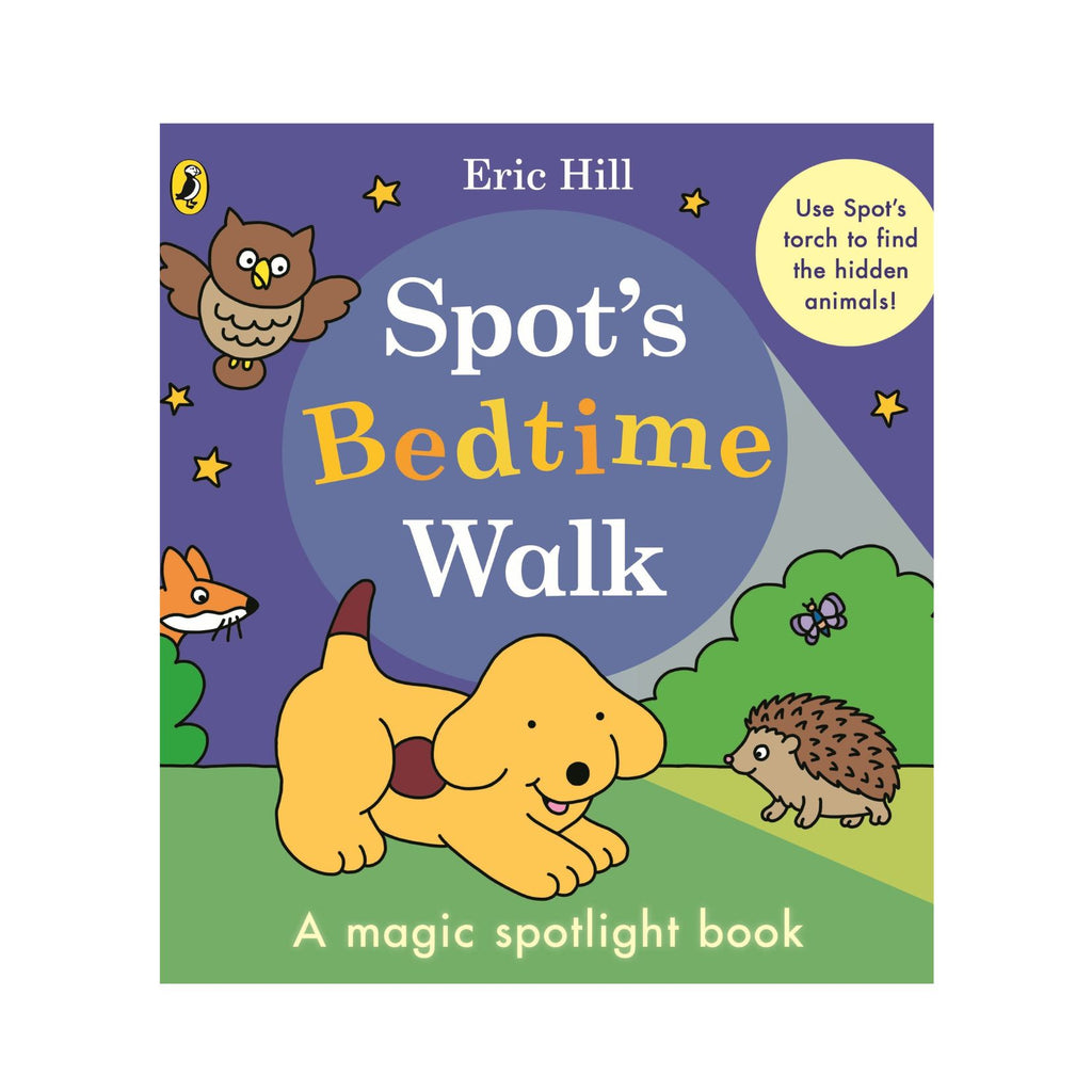 Spot's Bedtime Walk: A Magic Spotlight Book