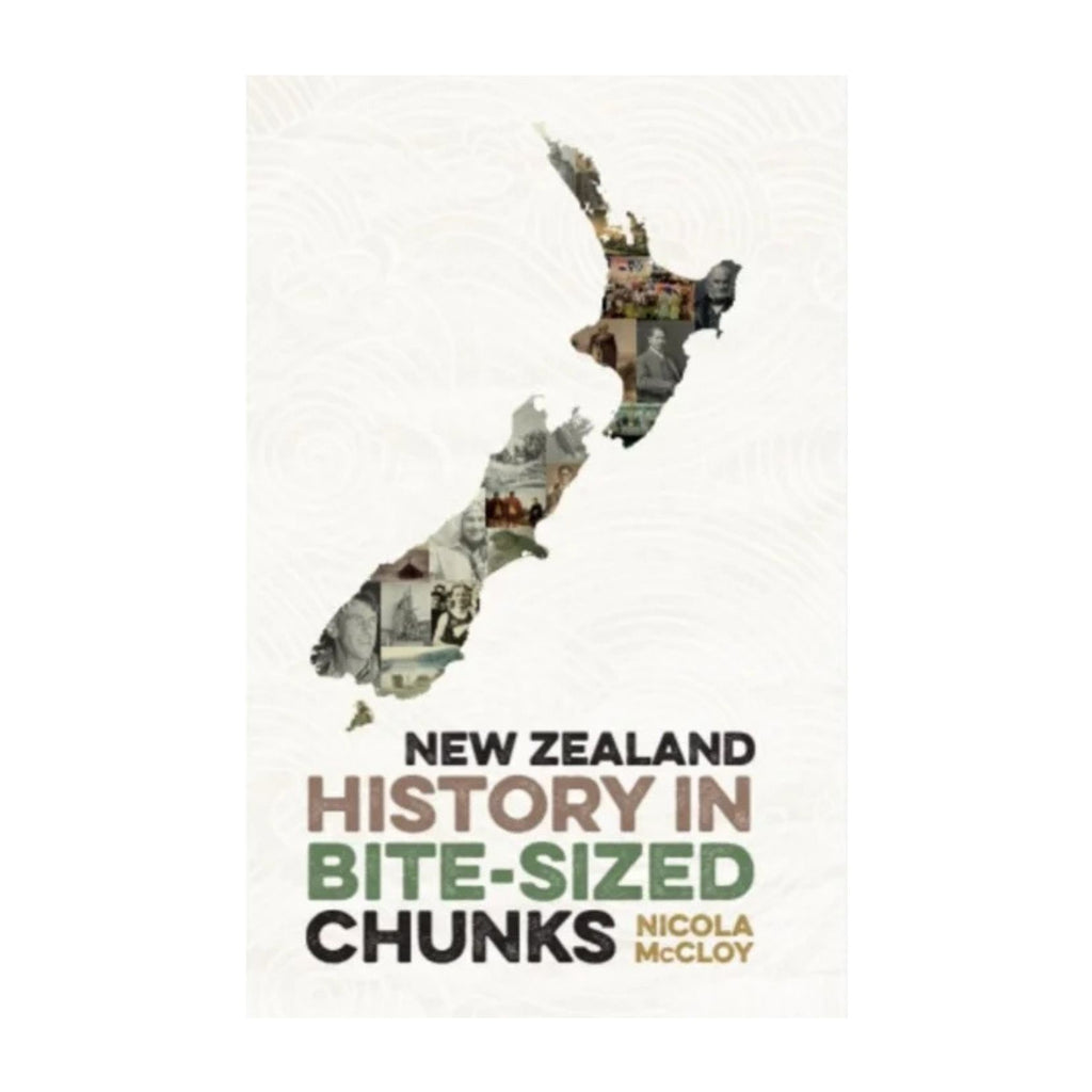 New Zealand History in Bite-Sized Chunks