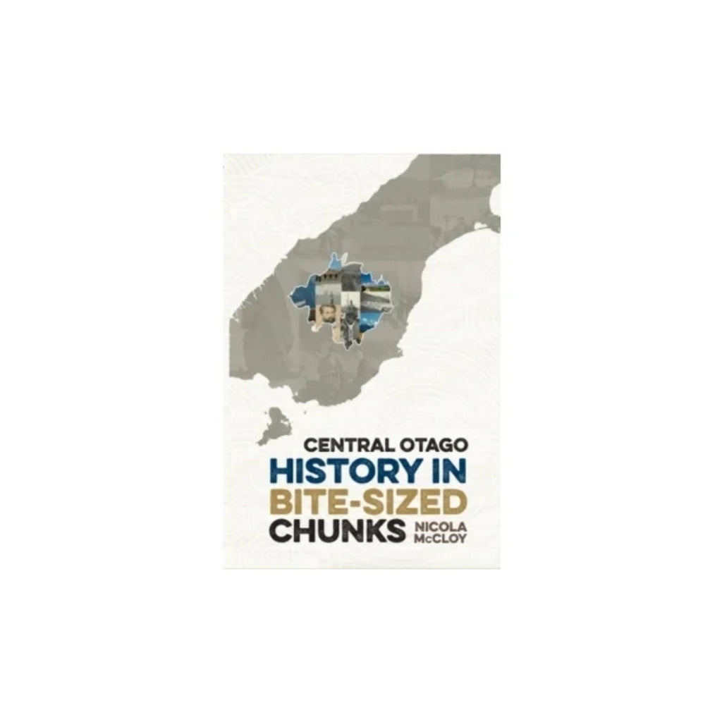 Central Otago in Bite-Sized Chunks