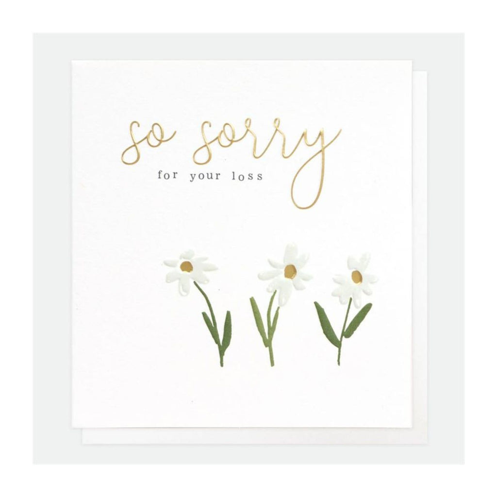 So Sorry For Your Loss Greeting Card