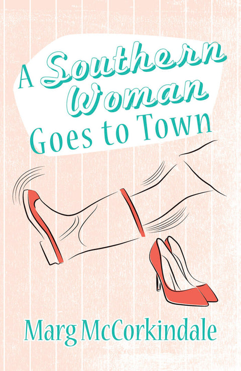 A Southern Woman Goes To Town