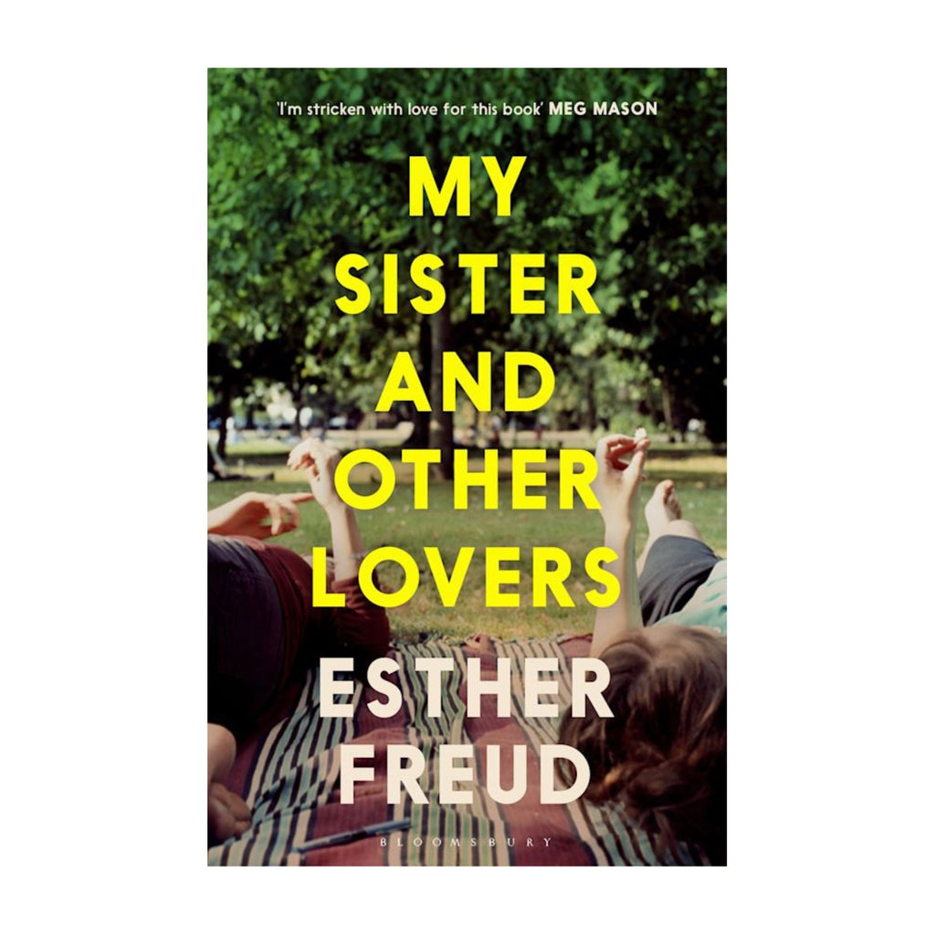 My Sister And Other Lovers
