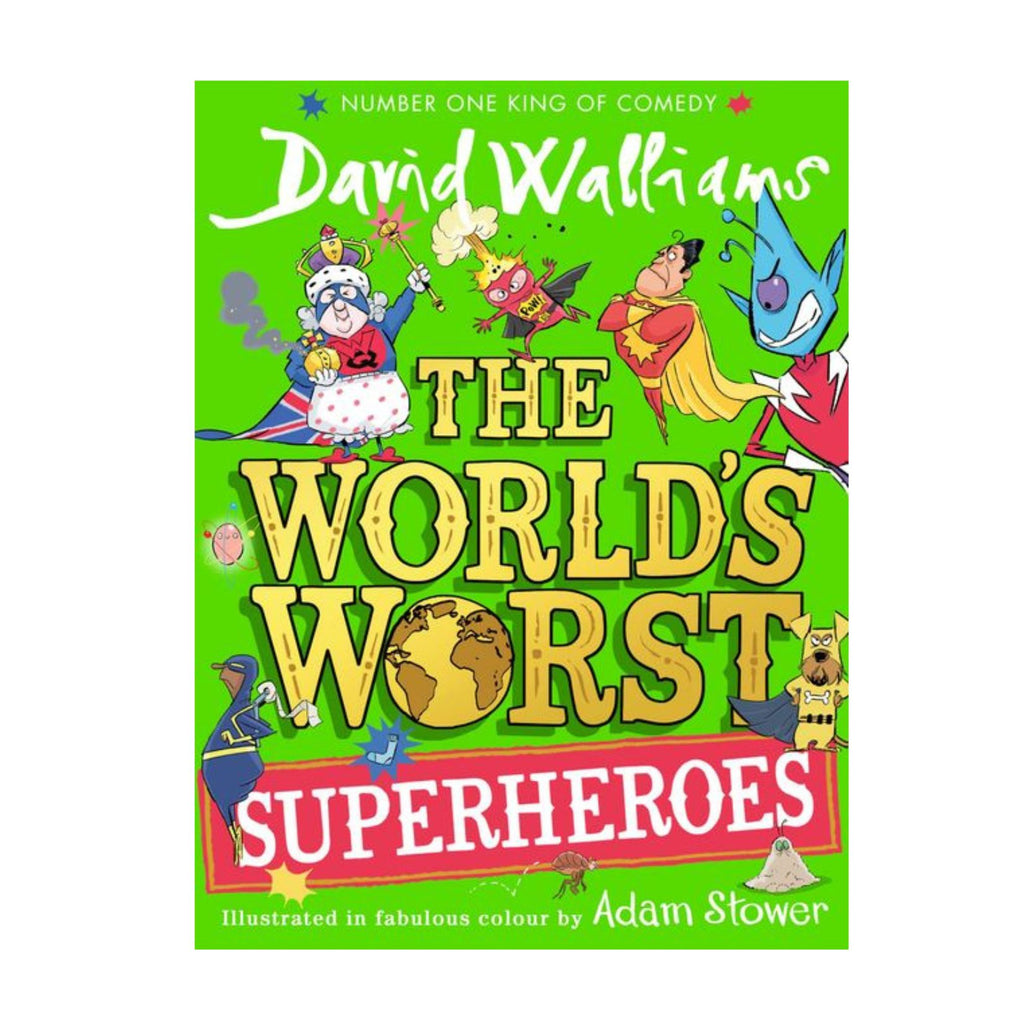 World's Worst Superheroes, The