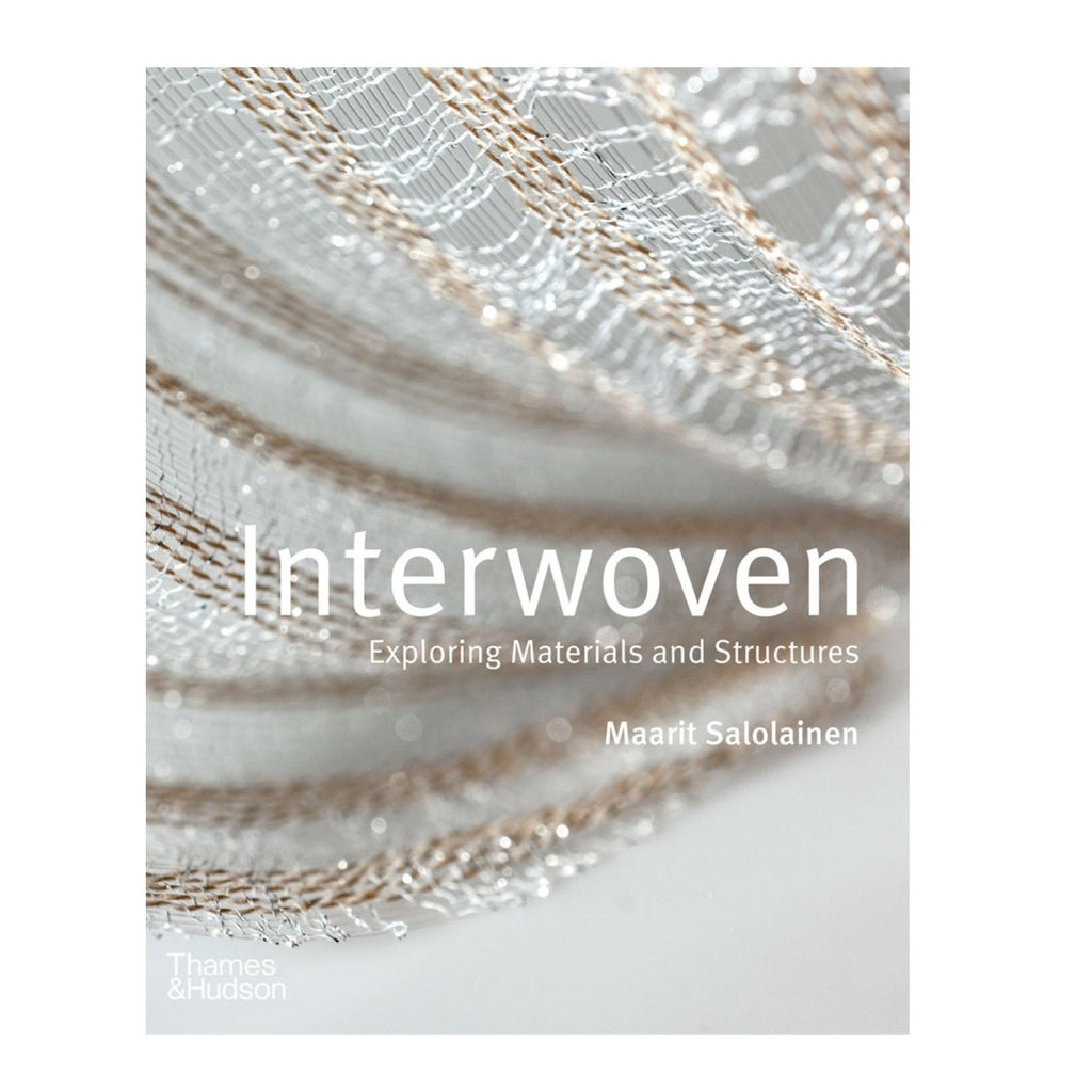 Interwoven, Exploring Materials and Structures