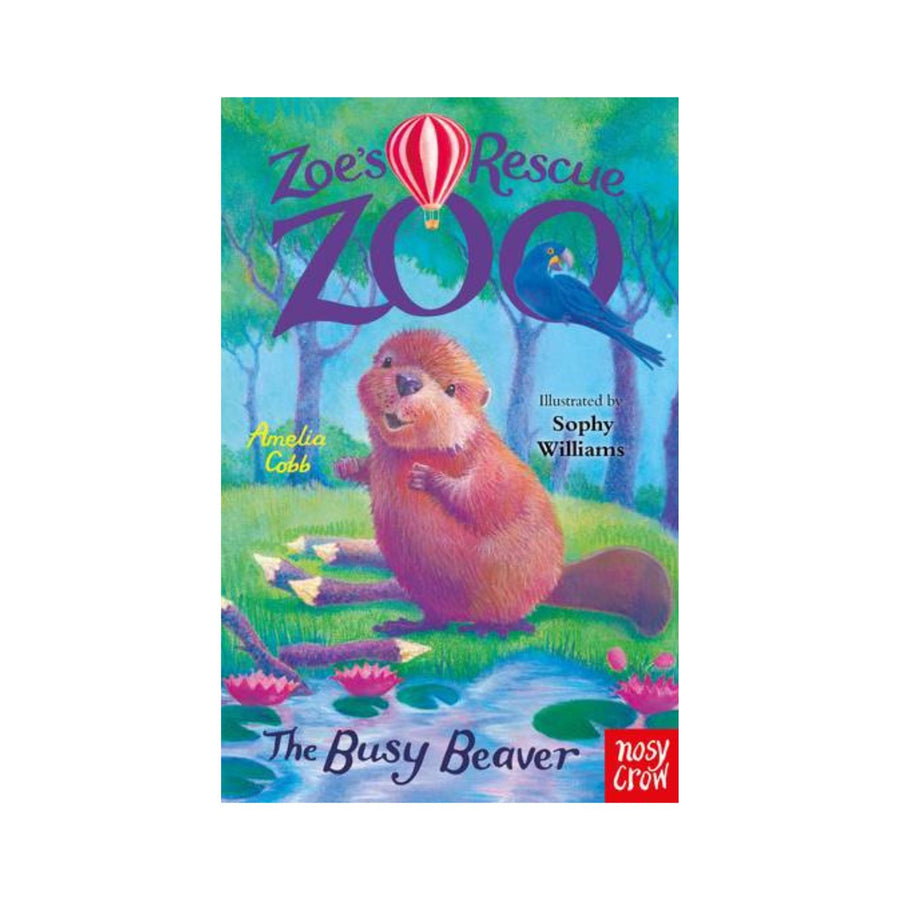 Zoe's Rescue Zoo, The Busy Beaver