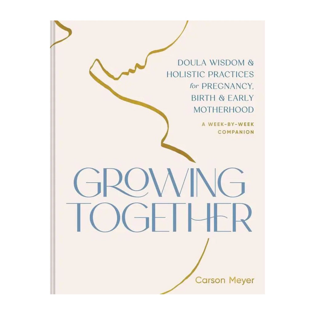 Growing Together - Doula Wisdom