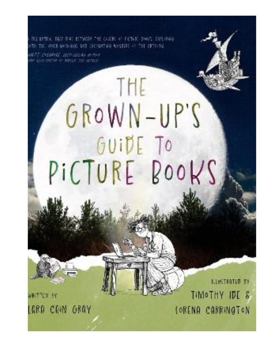 The Grown-Up's Guide to Picture Books