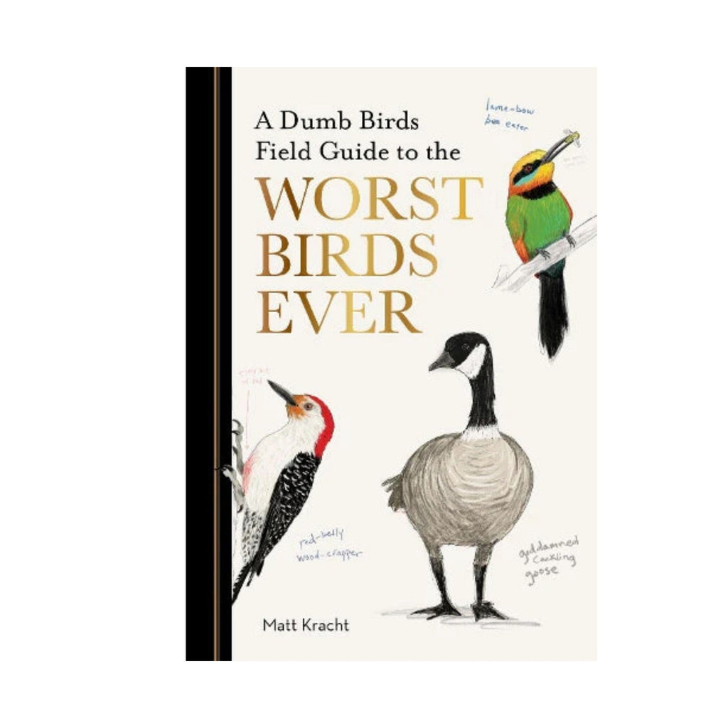 Worst Birds Ever