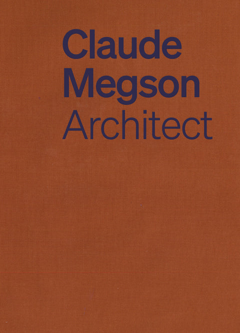 Claude Megson - Architect