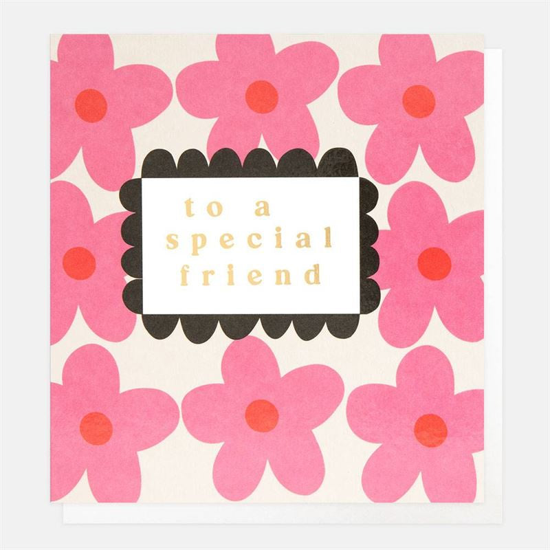 To A Special Friend Greeting Card