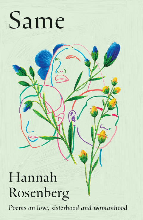 Same, Poems on Love, Sisterhood and Womanhood
