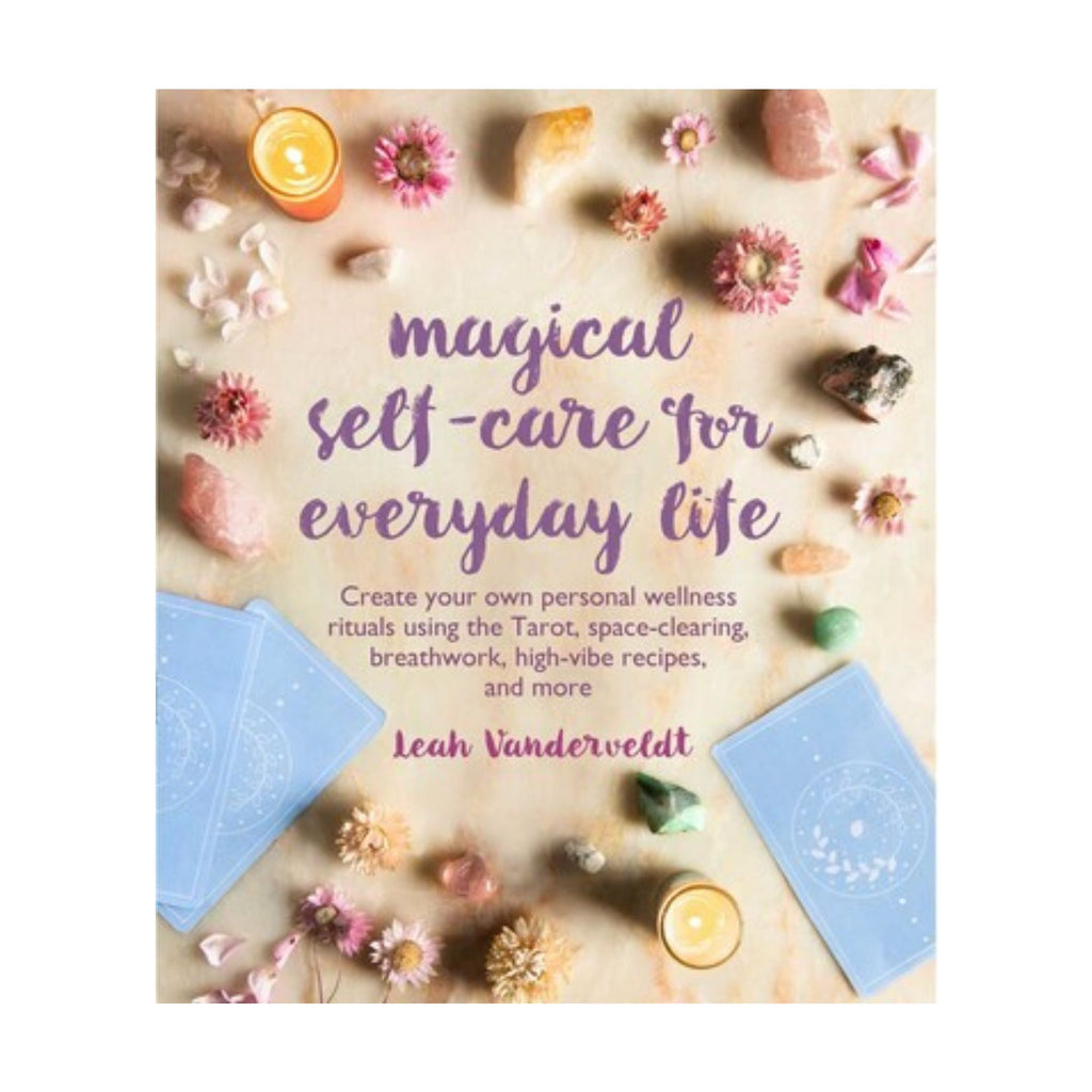 Magical Self-care For Everyday Life