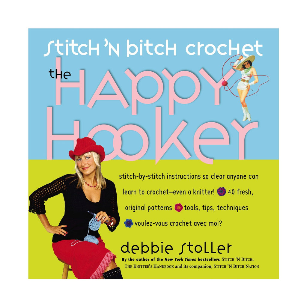 The Happy Hooker (Stitch 'n Bitch)