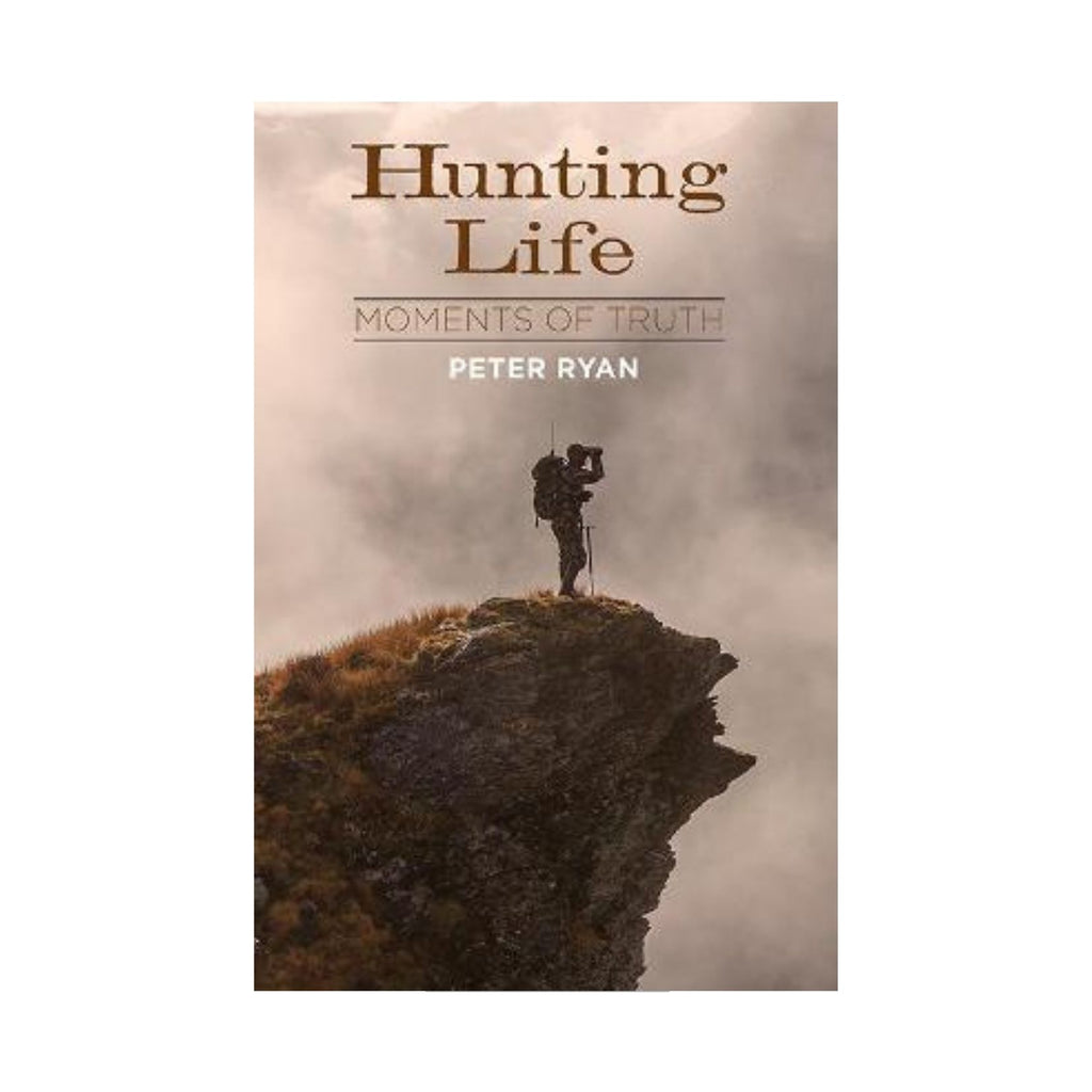 Hunting Life, Moments of Truth
