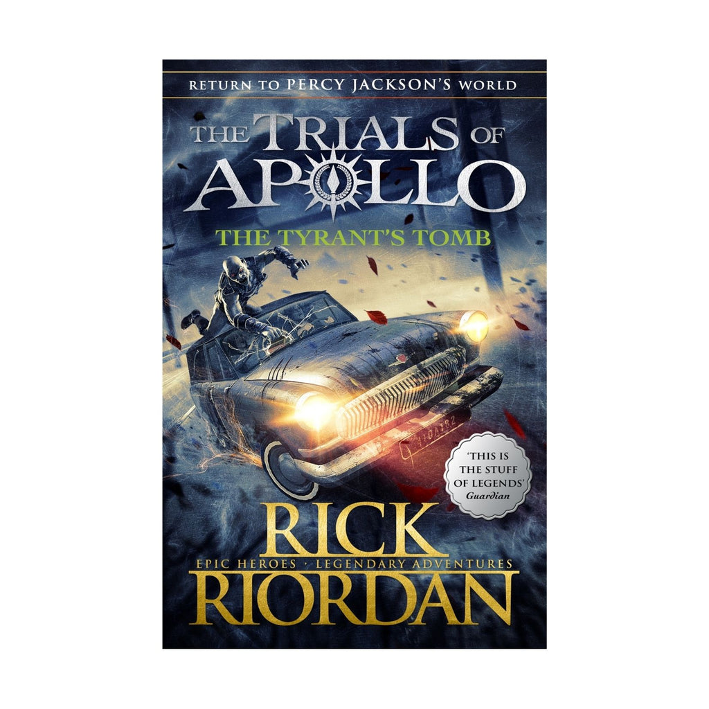 The Trials of Apollo, Book 4, The Tyrants Tomb (B)