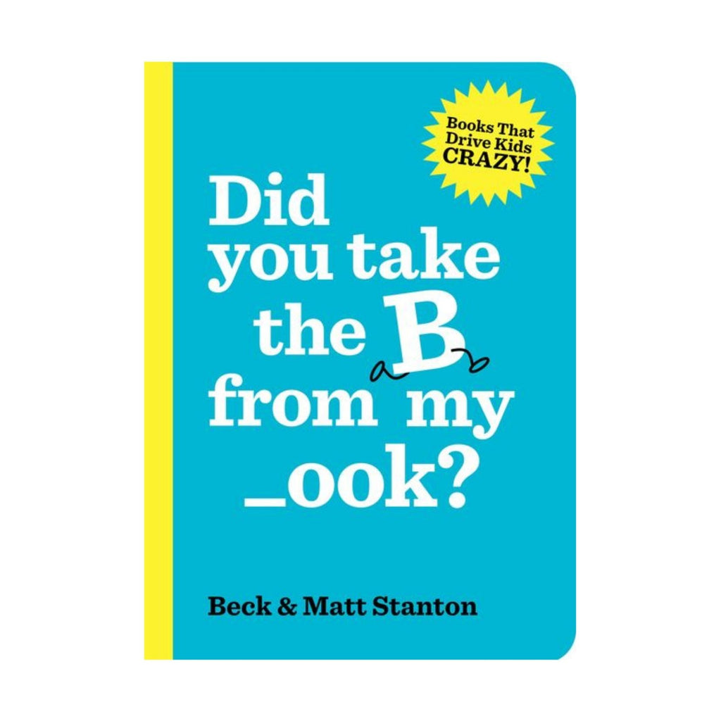 Did you take the B from my book?