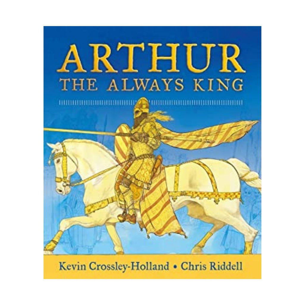 Arthur The Always King
