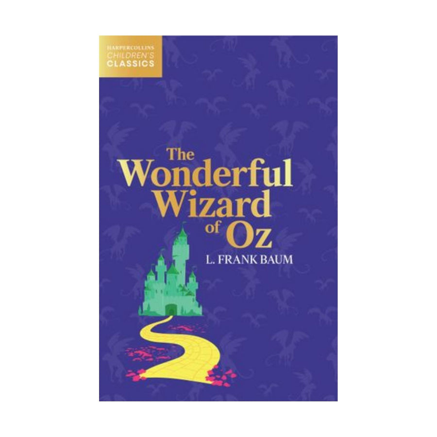 Wonderful Wizard of Oz (Collins Classic)