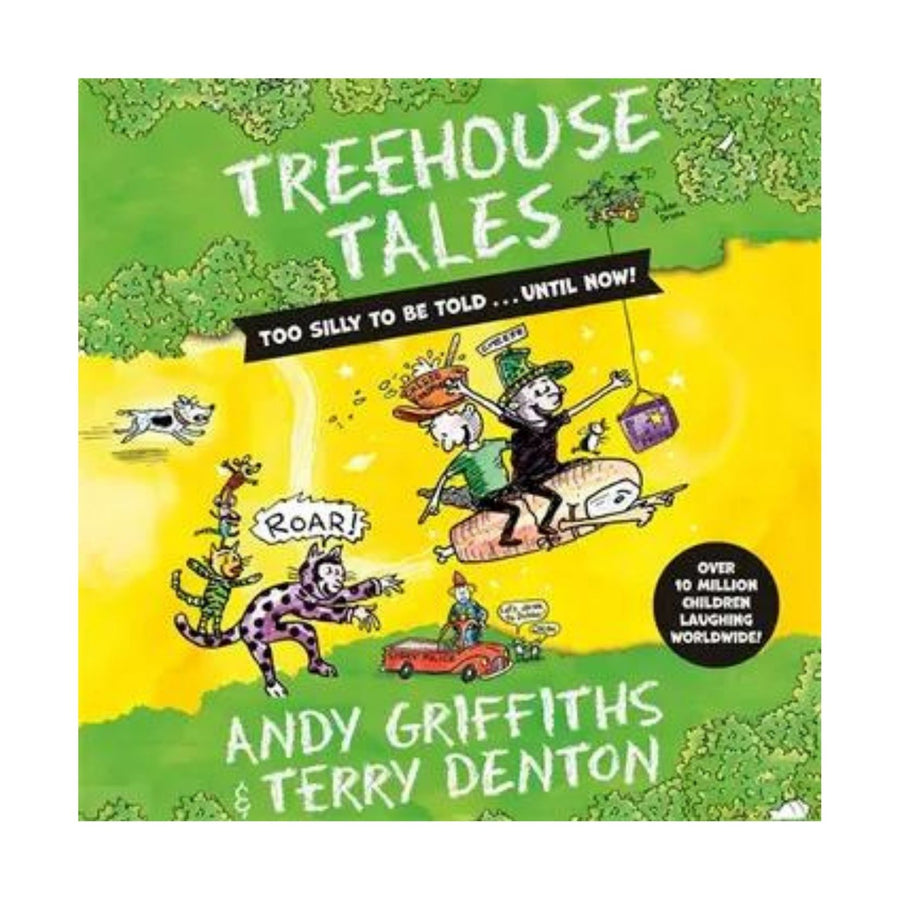 Treehouse Tales Too Silly to be Told