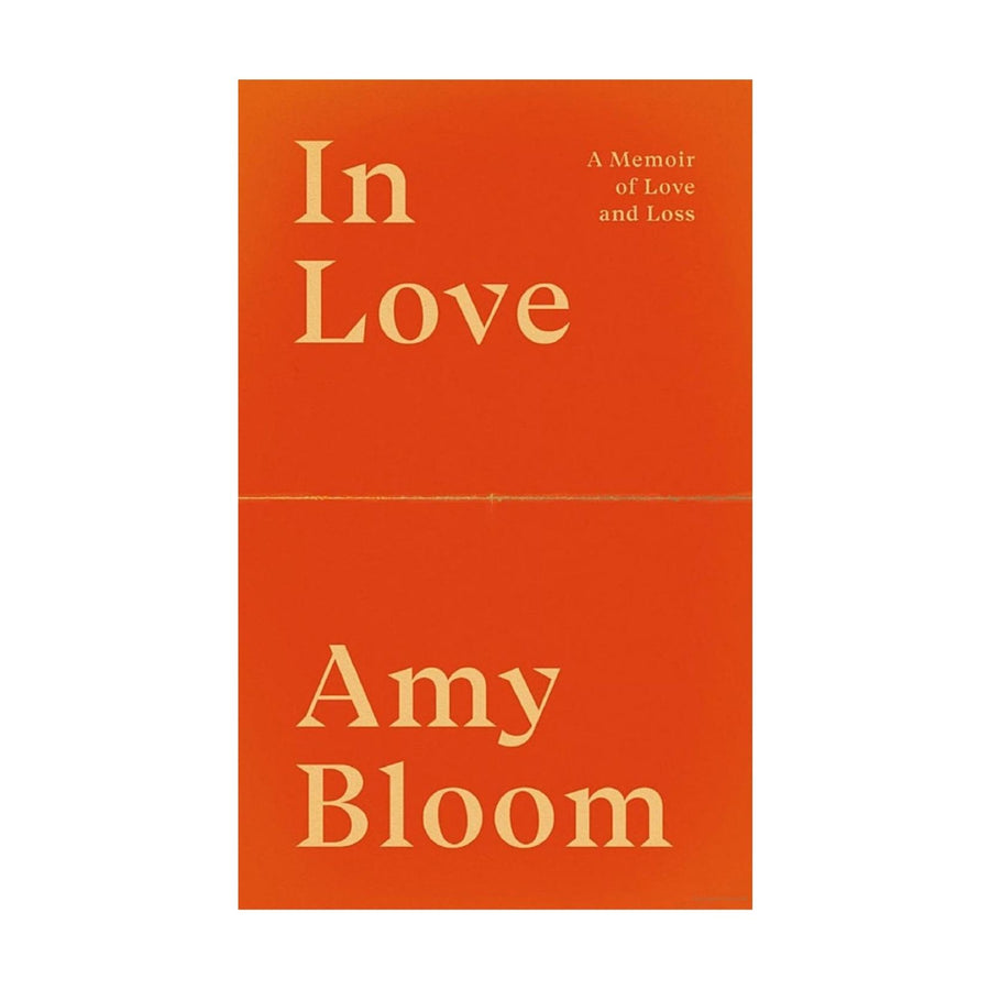In Love - A Memoir of Love and Loss