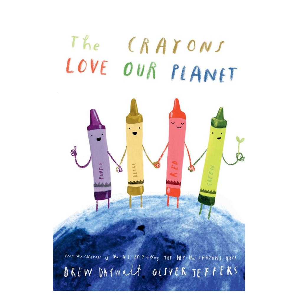 Crayons Love Our Planet, the (HB)