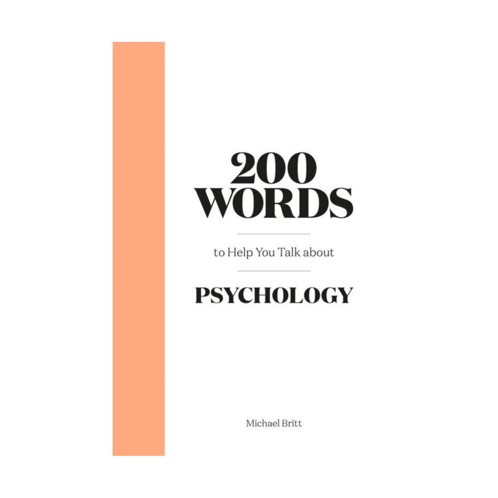 200 Words to Help You Talk About Psychology