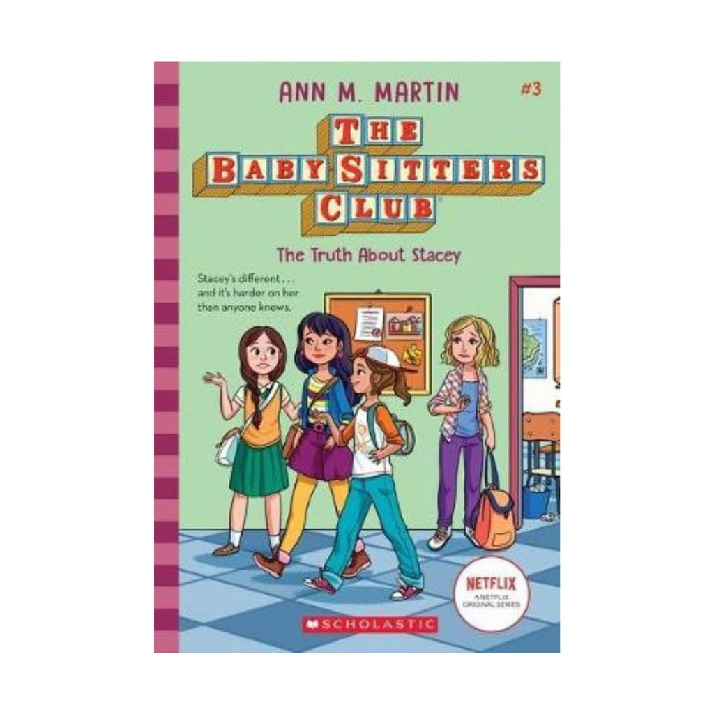 Baby-Sitters Club #3, The Truth About Stacey