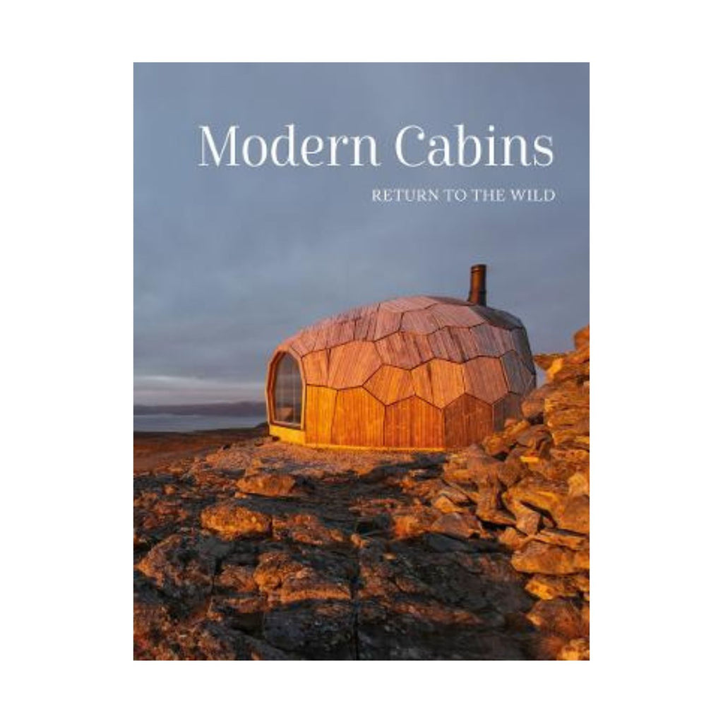 Modern Cabins - Return To The Wild