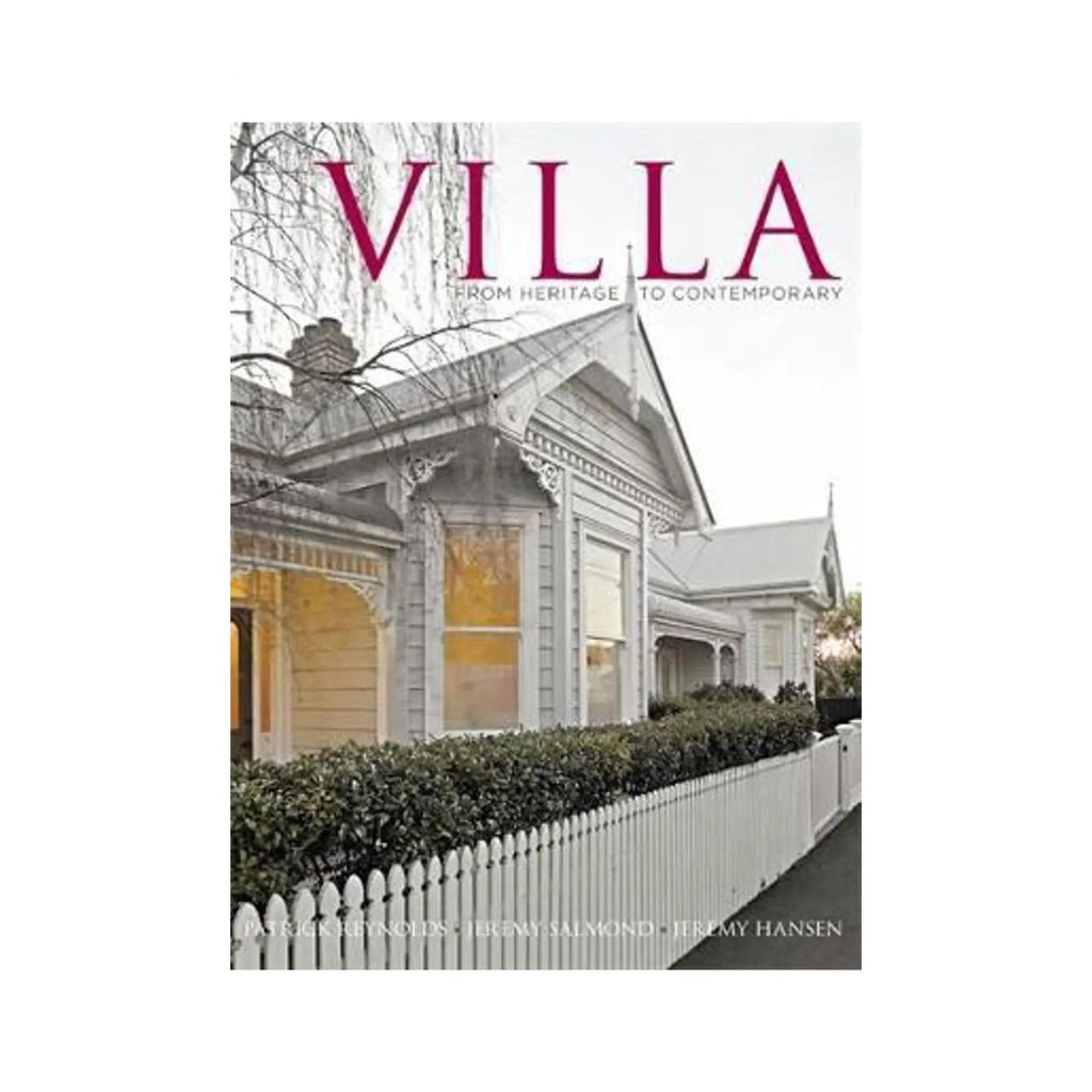 Villa, From Heritage to Contemporary